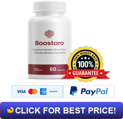 Boostaro Review: The Trending Male Enhancement Pills That Are Selling Out Fast!